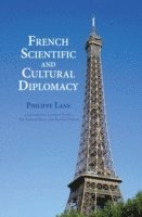 French Scientific and Cultural Diplomacy 1