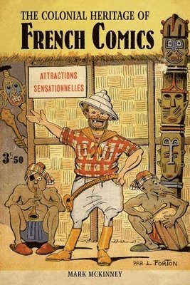 The Colonial Heritage of French Comics 1