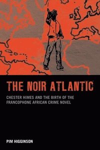 bokomslag The Noir Atlantic