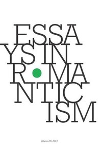 bokomslag Essays in Romanticism, Volume 20 2013