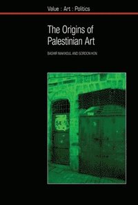 bokomslag The Origins of Palestinian Art