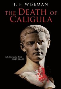 bokomslag The Death of Caligula