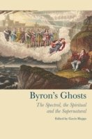 bokomslag Byron's Ghosts