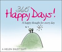 bokomslag 365 Happy Days: A Happy Thought for Every Day