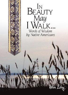 In Beauty May I Walk