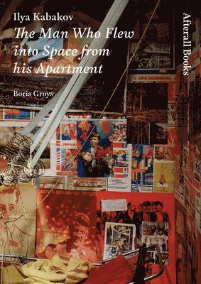 Boris Groys - Ilya Kabakov, Häftad
