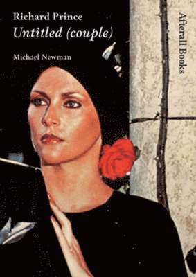 Michael Newman - Richard Prince, Inbunden