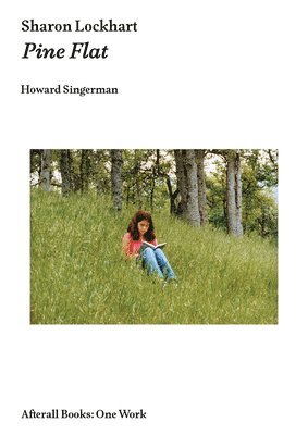 Howard Singerman - Sharon Lockhart, Häftad