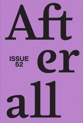 Amanda Carneiro, Nav Haq, Amber Husain, Mark Lewis, Adeena Mey, Charles Stankievech - Afterall, Häftad