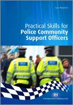 Sue Madsen - Practical Skills for Police Community Support Officers, Häftad
