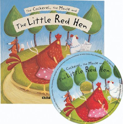 The Cockerel, the Mouse and the Little Red Hen 1