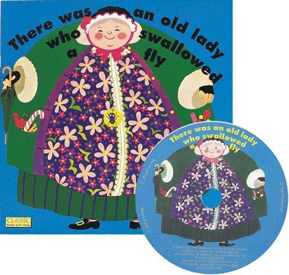 There Was an Old Lady Who Swallowed a Fly [With CD (Audio)] 1