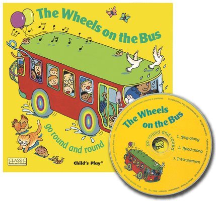 The Wheels on the Bus Go Round and Round [With CD (Audio)] 1