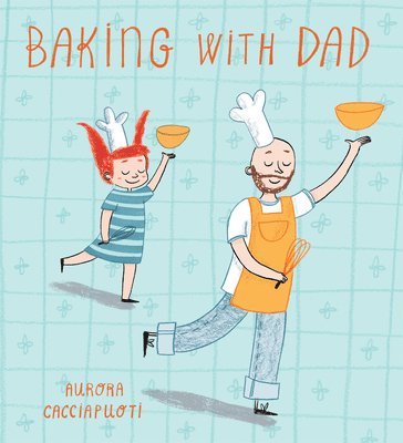 Baking with Dad 1