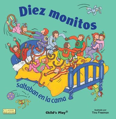 bokomslag Diez Monitos Saltaban en la Cama = Ten Little Monkeys Jumping on the Bed