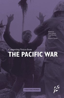 bokomslag Competing Voices from the Pacific War