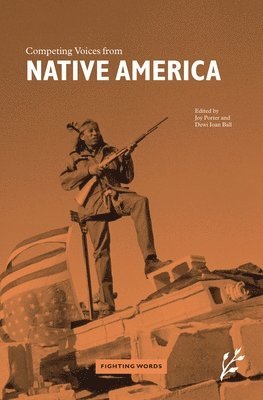 Dewi Ioan Ball, Joy Porter - Competing Voices from Native America, Inbunden