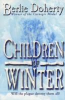 Berlie Doherty - Children of Winter, Häftad