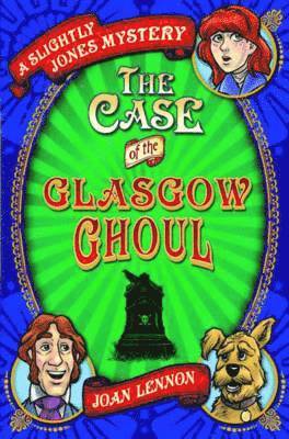 The Case of the Glasgow Ghoul 1