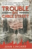 Joan Lingard - Trouble on Cable Street, Häftad