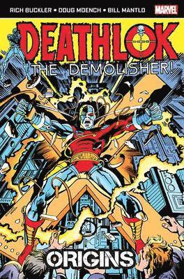 Bill Mantlo - Deathlok the Demolisher: Origins, Häftad