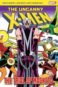 bokomslag The Uncanny X-Men: The Trial of Magneto