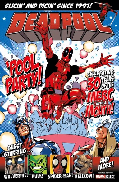 Robbie Thompson, Joe Kelly, Daniel Way - Deadpool: 'Pool Party! - Marvel Select Bookazine, Häftad