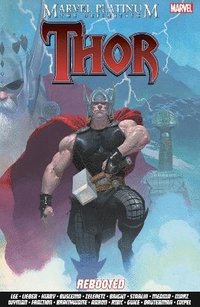 bokomslag Marvel Platinum: The Definitive Thor Rebooted
