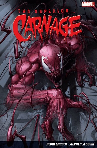 Kevin Shinick - Superior Carnage, Häftad