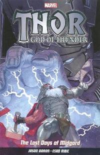 bokomslag Thor God Of Thunder Vol.4: The Last Days of Midgard