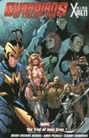 bokomslag Guardians of the Galaxy/All-New X-Men: The Trial of Jean Grey