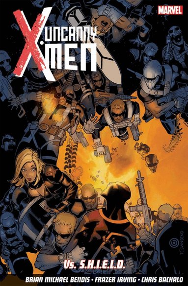 Uncanny X-Men Vol. 4: Vs. S.H.I.E.L.D, Häftad