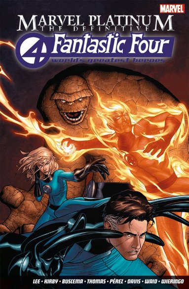 Stan Lee, John Buscema - Marvel Platinum: The Definitive Fantastic Four, Häftad