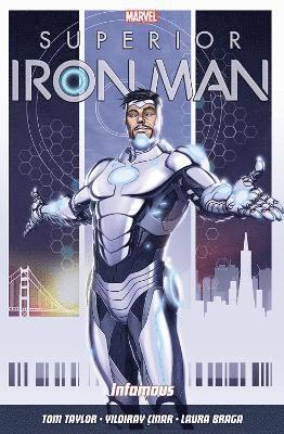 Superior Iron Man Vol. 1: Infamous 1