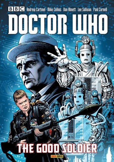 Dan Abnett, Paul Cornell - Doctor Who: The Good Soldier, Häftad