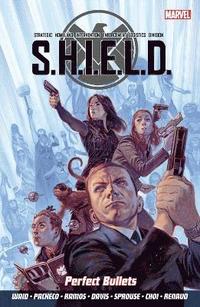 bokomslag S.H.I.E.L.D Volume 1: Perfect Bullets