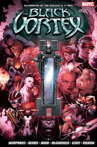 Sam Humphries - Guardians of the Galaxy & X-Men: The Black Vortex, Häftad