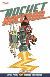 bokomslag Rocket Raccoon Vol. 2: Storytailer