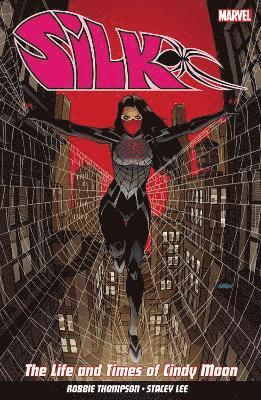 Silk Vol. 0: The Life And Times Of Cindy Moon 1