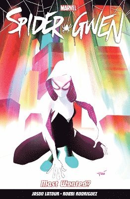 Spider-gwen Vol. 0: Most Wanted? 1