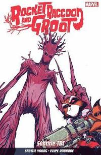 bokomslag Rocket Raccoon & Groot Volume 1