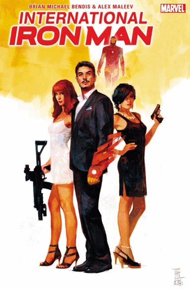Brian Michael Bendis, Alex Maleev - International Iron Man Vol. 1, Häftad
