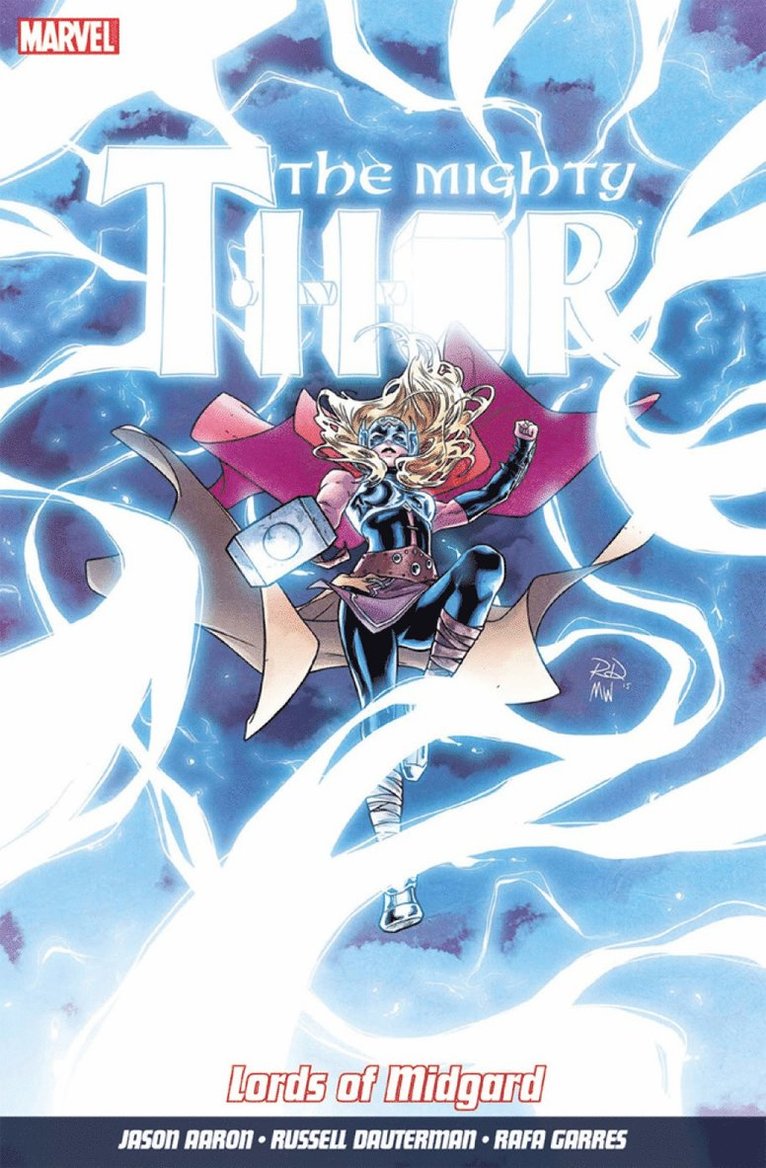 Mighty Thor Vol. 2, The: Lords of Midgard 1