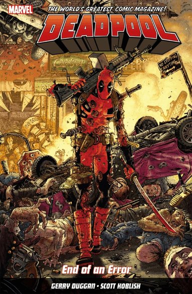 Gerry Duggan - Deadpool: World's Greatest Vol. 2: End of an Error, Häftad