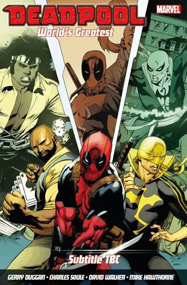 David Walker, Gerry Duggan - Deadpool: World's Greatest Vol. 4: Temporary Insanitation, Häftad