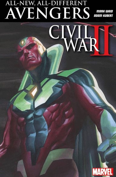 Mark Waid, Adam Kubert - All-New, All-Different Avengers Vol. 3, Häftad
