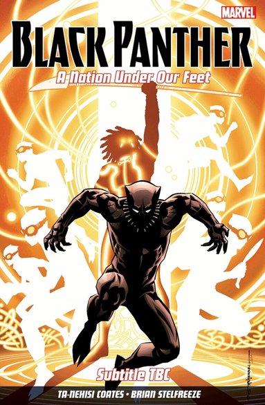 Ta-Nehisi Coates - Black Panther: A Nation Under Our Feet Vol. 2, Häftad