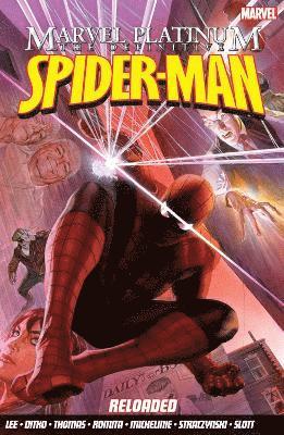 bokomslag Marvel Platinum: The Definitive Spider-man Reloaded