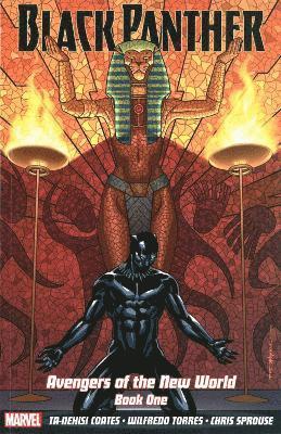 Black Panther: Avengers of the New World Book One 1