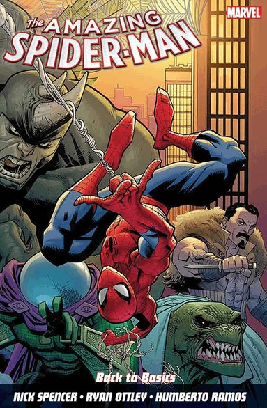 Nick Spencer - Amazing Spider-Man Vol. 1: Back to Basics, Häftad